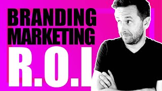 Branding ROI vs Marketing ROI [Beyond Metrics]