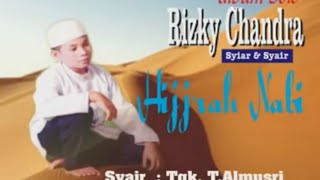 Qasidah Paling Lama Rizky Chandra Hijrah Nabi