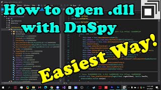 How to Open .dll With DnSpy 2021 | Learn The Easiest Way to Open .dll With DnSpy 2021