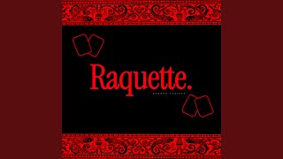 Download Lagu RAQUETTE MP3