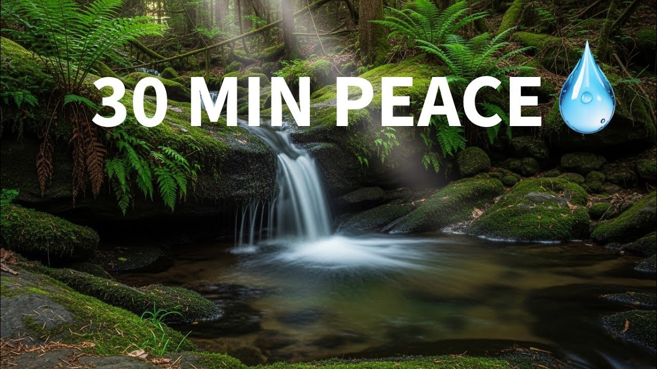 30 минут расслабляющих звуков водопада 🌊 | Глубокий сон, снятие стресса, медитация