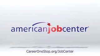 Learn how American Job Centers can help you Find A Job and grow your career