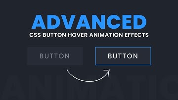 Advanced CSS Button Hover Animation Effects