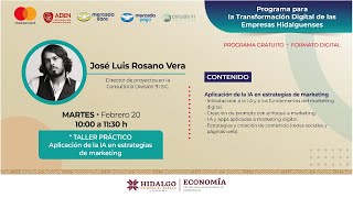 José Luis Rosano Vera | 'Aplicación de la IA en estrategias de marketing'.