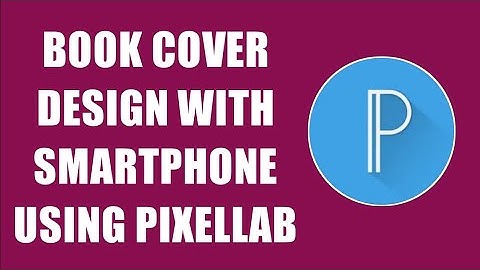 Book Cover Design 2 With SMARTPHONE Using Pixellab