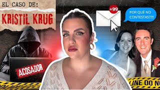 Kristil Krug: la verdad detrás del acos4dor anónimo