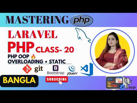PHP OOP Advanced 🔥 | Constructor, Static & Method Overloading | PHP & Laravel