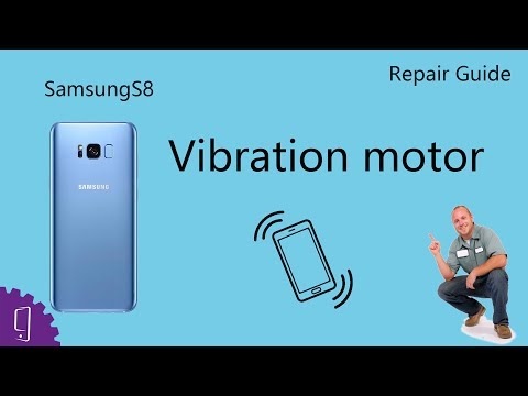 Samsung Galaxy S8 Plus Vibration Motor Repair Guide