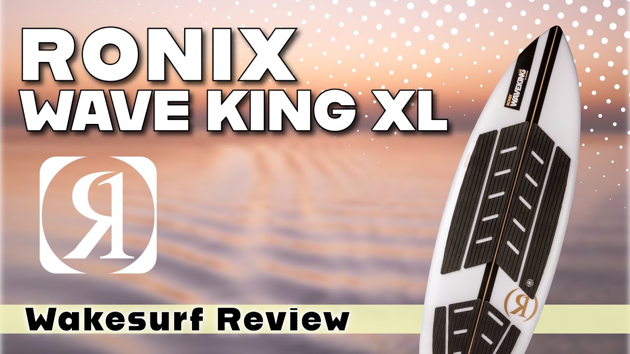 2025 Ronix Wave King XL Surfer | BoardCo Gear Review - YouTube