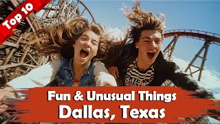 Top 10 Fun & Unusual Things to Do in Dallas, Texas