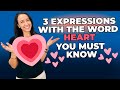 Vocabulary in use 3 expressions with the word heart you must know