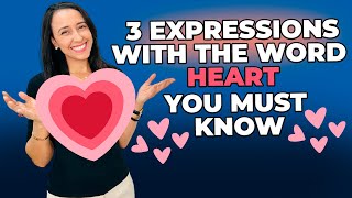Vocabulary in Use: 3 Expressions With The Word HEART You Must Know