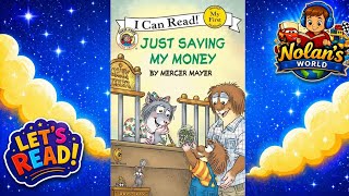 Little Critter Just Saving My Money Book Read Aloud by Mercer Mayer