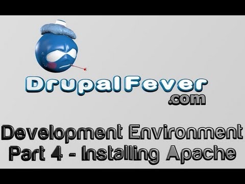 0004 - Drupal Development Environment - Installing Apache
