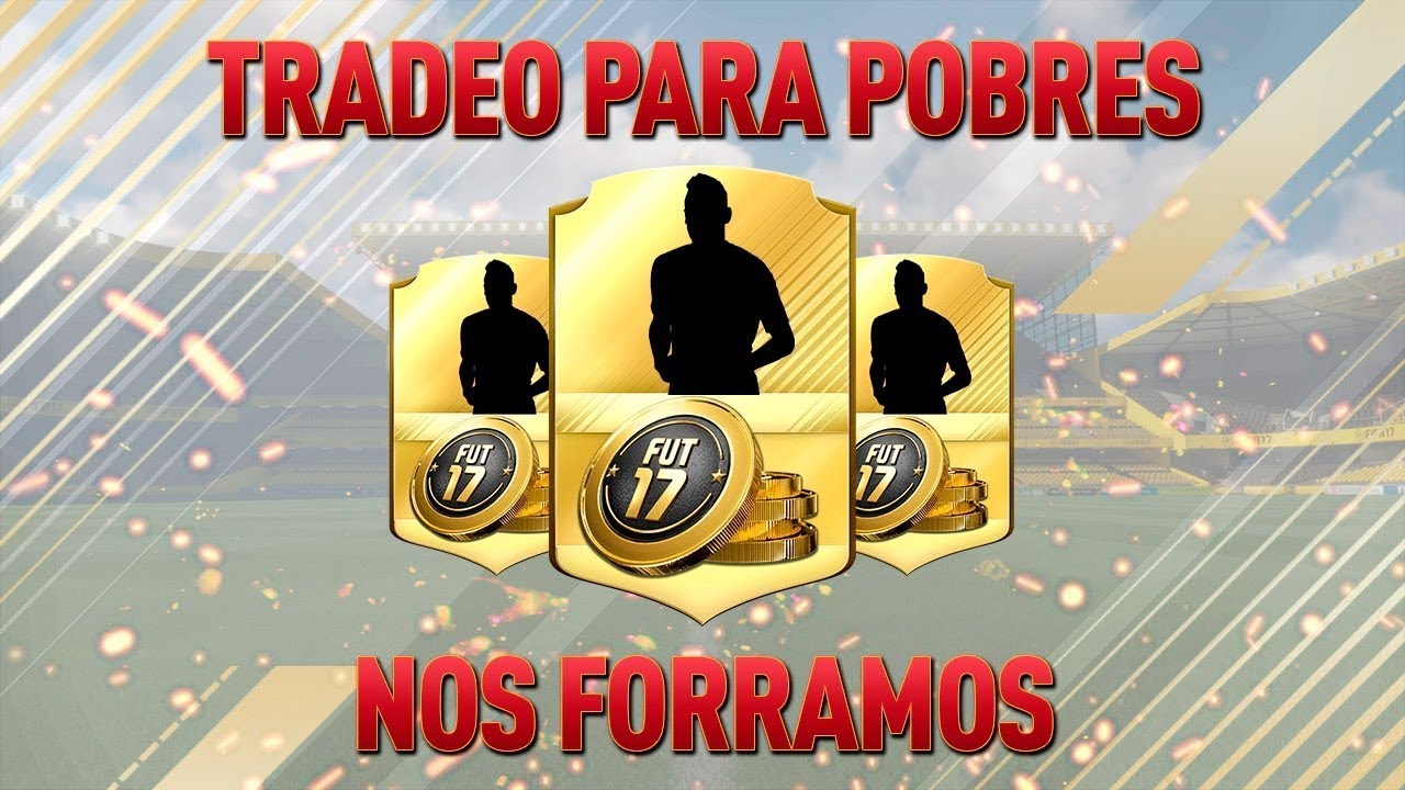 FIFA 17 | BRUTAL TRADEO PARA POBRES