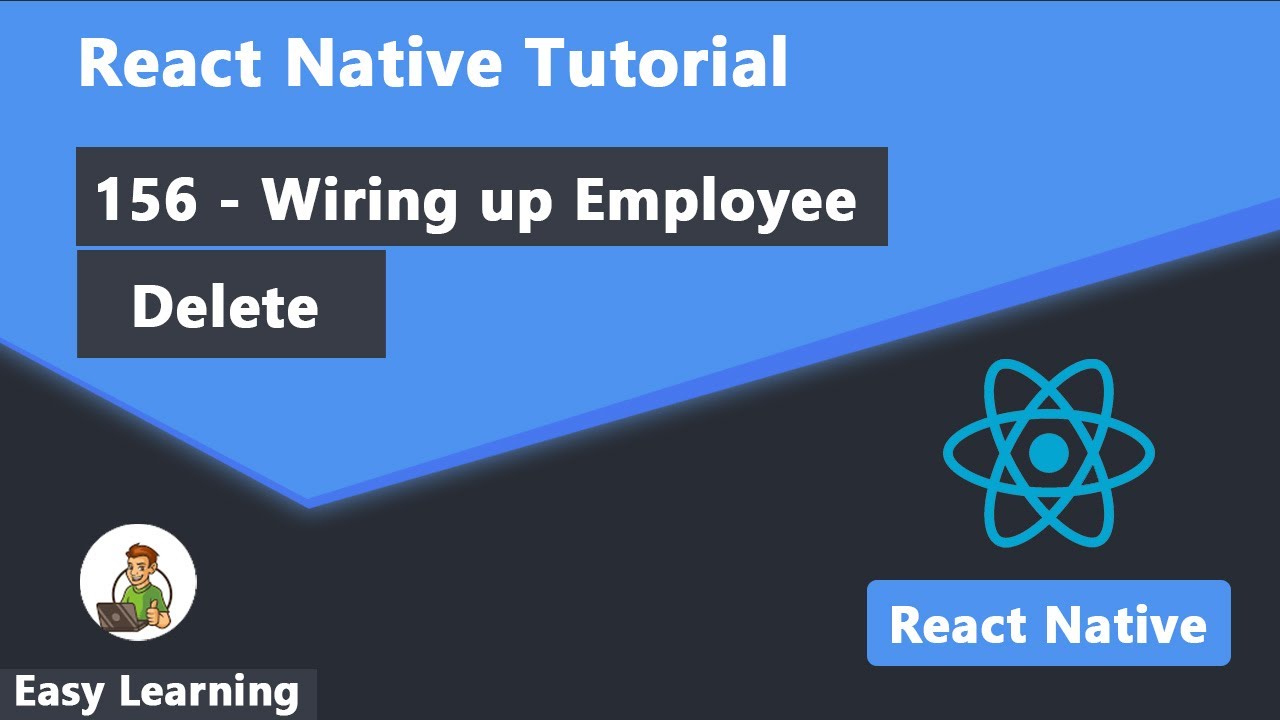 156 - Wiring up Employee Delete in React Native
