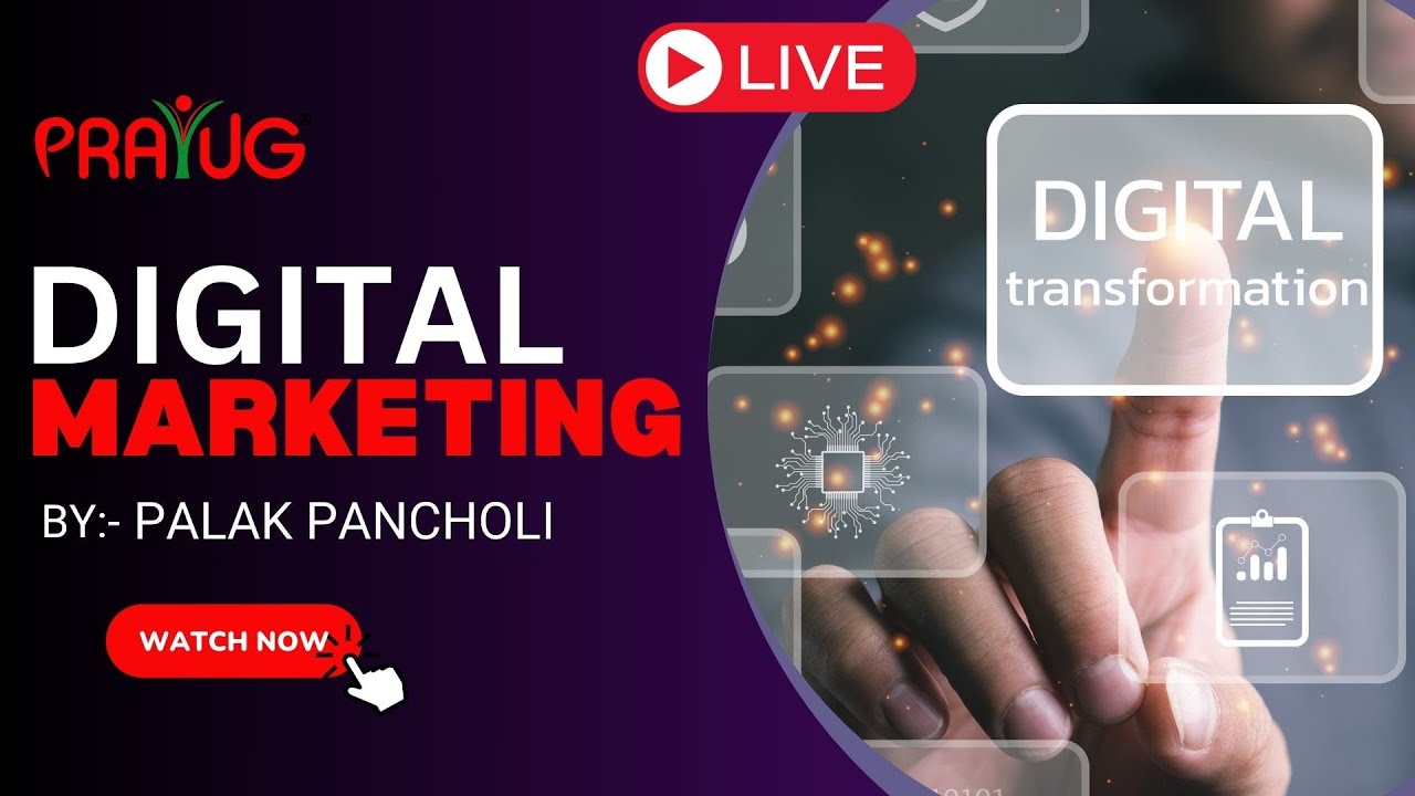 Digital Marketing Introduction | Basics of Digital Marketing for Beginners | Prayug