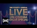 The 4th Annual Live On Cinema Oscar Special | On Cinema | Adult Swim