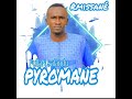 Rmissané Pyromane Rmissané Pyromane