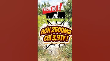 Đất Dầu Tiếng I Hơn 2500m2 View Hồ Dầu Tiếng siêu đẹp giá ngộp #viewhôdautieng