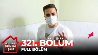 Temizlik Benim İşim 321. Bölüm