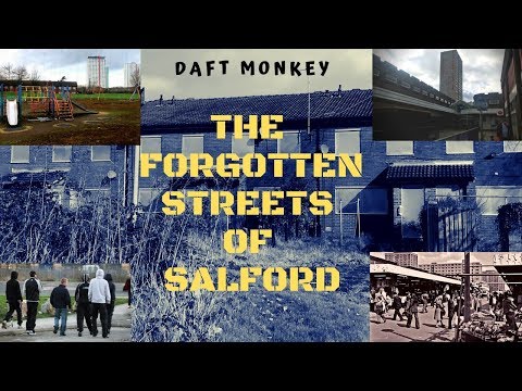 DAFT MONKEY - THE FORGOTTEN STREETS OF SALFORD