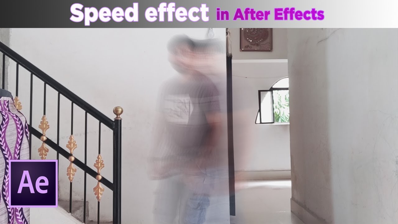 super speed effect after effects -in hindi | sam tech after effects ...