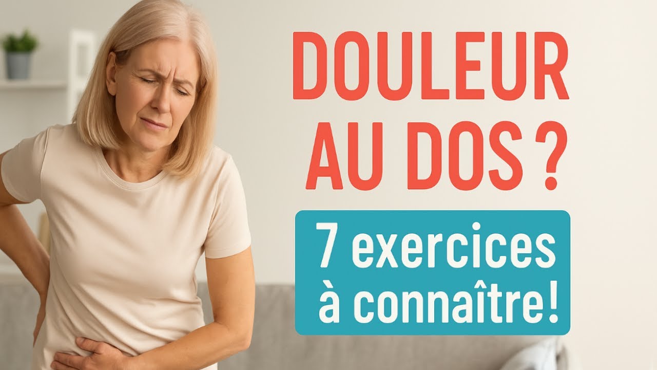 Lombalgie chronique  7 exercices pour soulager la douleur !