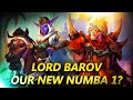 Barov is back  and arguably the best hero now