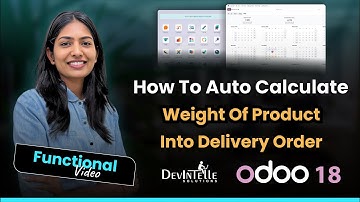 How To Auto Calculate Weight Of Product Into Delivery Order In Odoo?
