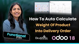 How To Auto Calculate Weight Of Product Into Delivery Order In Odoo?