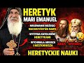 Heretyk Biskup Mari Emanuel i Jego Herezje