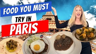 Foods You Must Try When Visiting Paris France