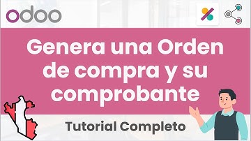 🎓Genera una Orden de compra y su comprobante | Tutorial Odoo en español - Develogers🎓