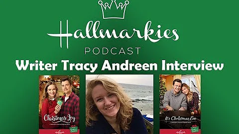 Hallmarkies: Writer Tracy Andreen Interview