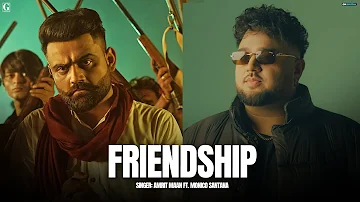 Friendship - Amrit Maan Ft. Monico Santana (Full Song) Deep Jandu - Latest Punjabi Song 2024