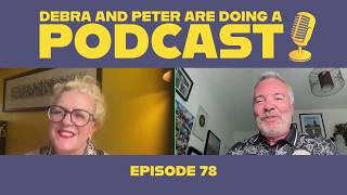 Media Pile-ons, Leadership and Diversity | Ep 78 | Debra and Peter are doing a Podcast