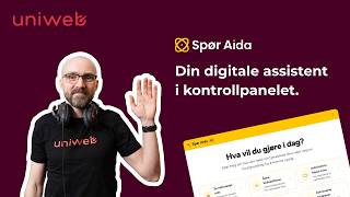 Spør Aida av Uniweb | Din digitale assistent i kontrollpanelet