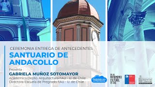 Ceremonia Entrega de Antecedentes Santuario de Andacollo
