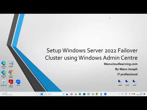 Windows  server 2022 failover cluster setup using Windows Admin Center Part I