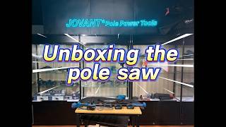 Unboxing Demo Of New Pole Saw