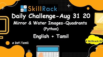 Daily challenge (Eng+தமிழ்) -31.8.20 | Skillrack -Python | Mirror & Water Images  | Infitamil