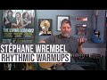 Stéphane Wrembel - Rhythmic Warmups