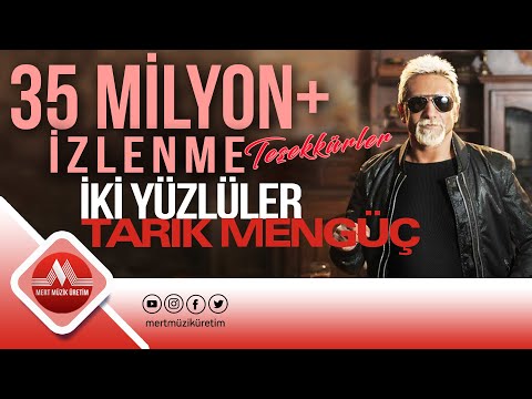 Tarık Mengüç - İki Yüzlüler