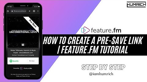 How To Create A Pre-Save Link | Feature.Fm Tutorial.
