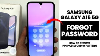 Samsung A15 5G : Remove Forgotten Pin, Password & Pattern