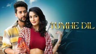 Tumhe Dil - Paras Arora & Sanchi Rai | Raj Barman | Danish Sabri | Lyrical  2025