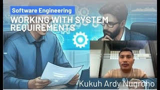 WORKING WITH SYSTEM REQUIREMENTS
