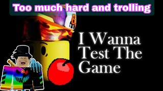 I Wanna Test The Game ( Beta Test ) A roblox rage game