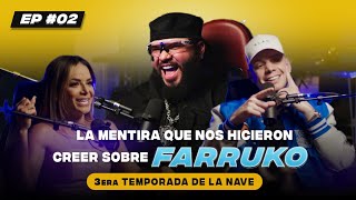 @farruko  Nos cuenta su batalla personal / La Nave Podcast 3ra Temporada EP02